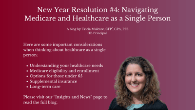 A blog header with the title “New Year Resolution #4: Navigating Medicare and Healthcare as a Single Person” and a list of healthcare tips. On the right is a woman with wavy hair smiling against a maroon gradient background.
