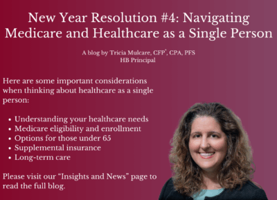 A blog header with the title “New Year Resolution #4: Navigating Medicare and Healthcare as a Single Person” and a list of healthcare tips. On the right is a woman with wavy hair smiling against a maroon gradient background.