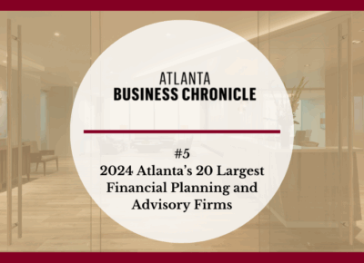 A graphic with the Atlanta Business Chronicle logo, featuring the text: “#5 2024 Atlanta’s 20 Largest Financial Planning and Advisory Firms,” over a blurred office background with a red border.