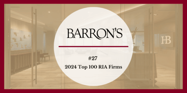 A circular banner reads BARRONS #27 2024 Top 100 RIA Firms over a blurred image of a modern office lobby with glass doors, wooden floors, and a wall with the letters HB.